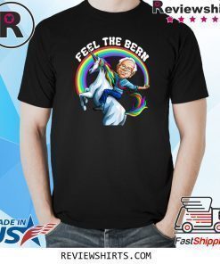 Feel the Bernie Shirt Riding Unicorn Magical Rainbow Bern Shirt