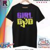 Girl Dad Forever 824 Shirt