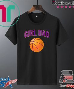 Girl Dad Raising Basketball Players T-Shirt