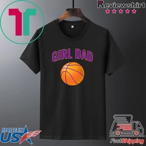 Girl Dad Raising Basketball Players T-Shirt