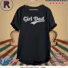 Girl Dad Vintage T-Shirt
