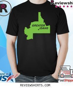 Greater Idaho Map 2020 Shirt