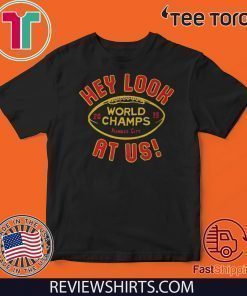 HEY LOOK AT US KANSAS CITY T-SHIRT