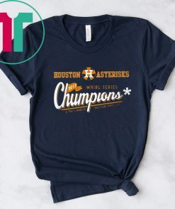 HOUSTON ASTERISKS CHUMPIONS 2017 T-SHIRT