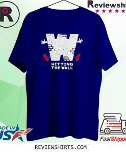 Hitting The Wall Shirt