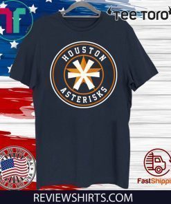Houston Asterisks Astros Cheaters T-Shirt