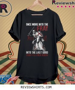 INTO THE FRAY SHIRT