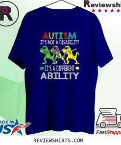 It's Not A Disability Ability Autism Dinosaur Dabbing Gift T-Shirt