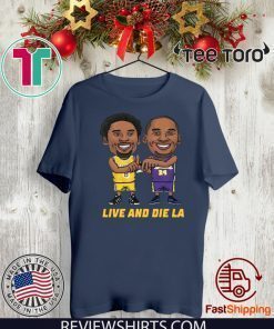 KOBE BRYANT LIVE AND DIE LA NBA LOS ANGELES LAKERS SHIRT