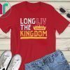 Kansas City Champion Long LIV the Kingdom Shirt