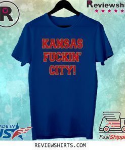 Kansas Fuckin' City Tshirt Kansas City Football T-Shirt