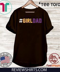 Kobe Bryant And Gianna Bryant Shirt - Girl Dad 2020 T-Shirt