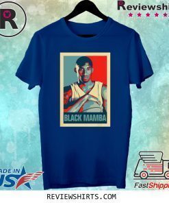 Kobe Bryant The Black Mamba Obama Hope Shirt