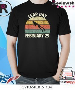 Leap Day Birthday February 29 Cool Retro Style Shirt