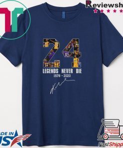 Legends Never Die Kobe Bryant 24 Signature Shirt
