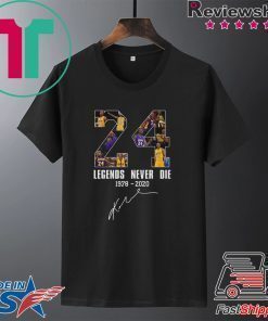 Legends Never Die Kobe Bryant 24 Signature Shirt