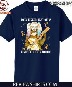 Look Like Harley Quinn Fight Like A Warrior Appendix Tee Shirt