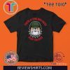 Lying dog-faced pony soldier For T-Shirt
