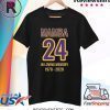 MAMBA 24 IN LOVING MEMORY KOBE 1978 2020 SHIRT