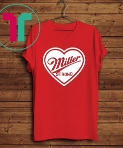 Miller Milwaukee Strong 2020 T-Shirt