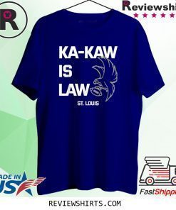 Football St. Louis Shirt Ka-Kaw is Law Eagle T-Shirt