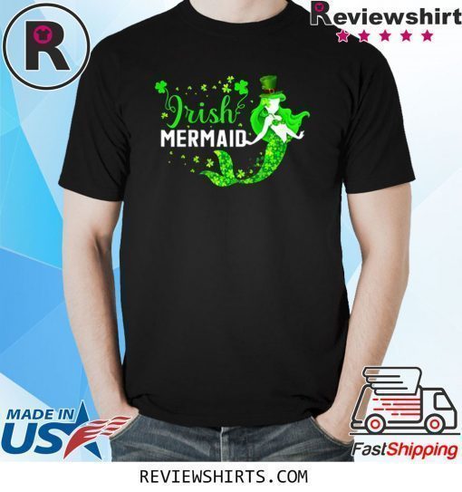 Irish Mermaid St.patrick Day Mermaid Irish T-Shirt