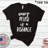 Nancy Pelosi Is A Disgrace Anti Rip It Up Tore It Up Speech 2020 T-Shirt