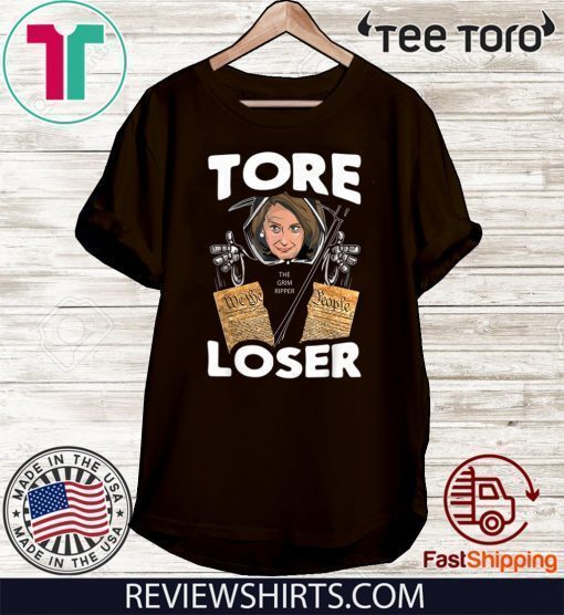 Nancy the Ripper Tore Loser Pelosi Pro Donald Trump Shirt