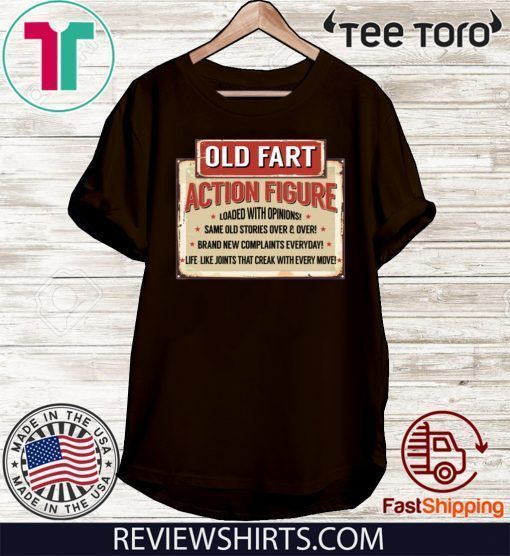 Old Fart Action Figure For Old Man Club T-Shirt