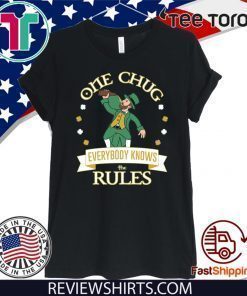 One Chug Leprechaun Every Knows The Rules T-Shirt