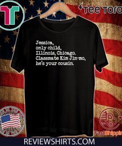 PARASITE Jessica Only Child Illinois Chicago Jessica Jingle 2020 T-Shirt