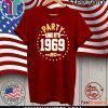 PARTY LIKE IT'S 1969 KANSAS CITY KANSAS CITY CHIEFS SUPER BOWL LIV CHAMPIONS SHIRT