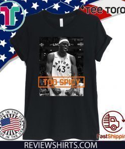 PASCAL SIAKAM TOO SPICY 2020 T-SHIRT