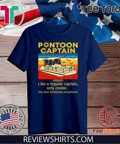 Pontoon Captain Definition Pontoon Boat T-Shirt