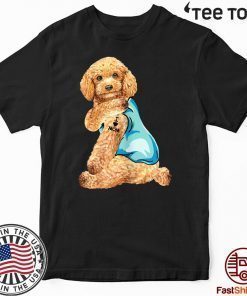 Poodle Tattoos I Love MOM Sitting Funny Gift Mother's Day Official T-Shirt