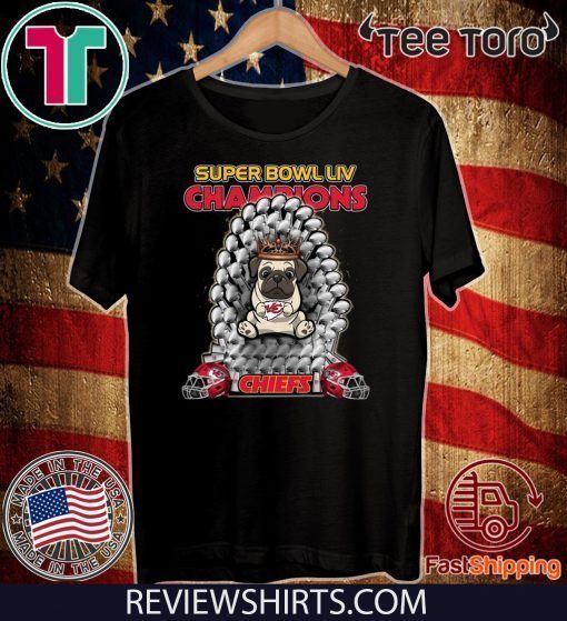 Pug Iron Throne Super Bowl LIV Champions Chiefs Official T-Shirt