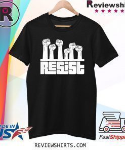 Resist Fists Anti Trump Political Protest Shirt