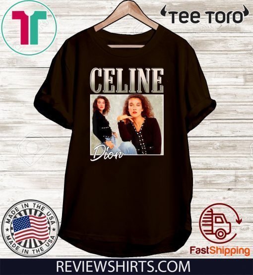 Retro Celine shirts Dion Legends Live Forever Funny Musician 2020 T-Shirt