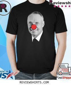 Rob Manfred Clown Shirt