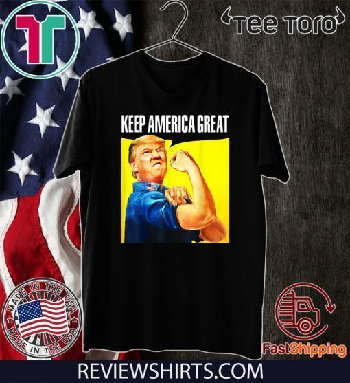 Rosie Keep America Great Donald Trump 2020 T-Shirt