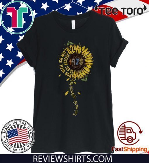 Sei nicht eifersüchtig 1978 Sunflower Shirt