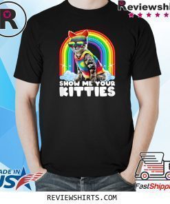 Show Me Your Kitties LGBT Gay Pride Cat Costume Parade T-Shirt