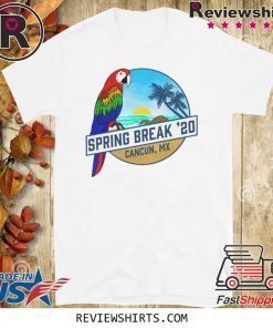 Spring Break 2020 Cancun Tank Shirt