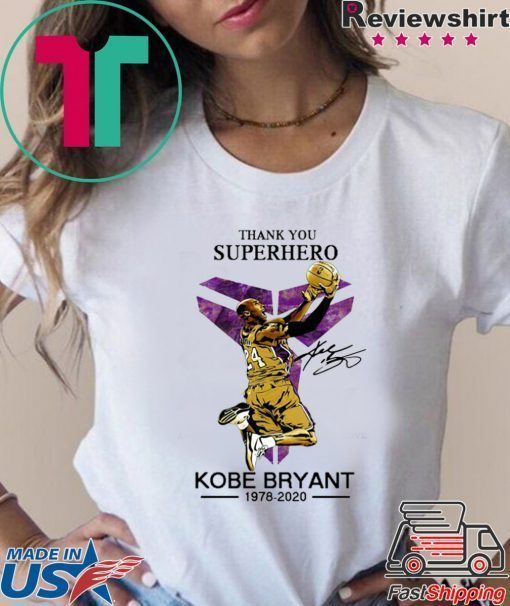 Thank You Superhero Kobe Bryant 1978-2020 Signature Shirt