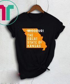 The Great State of Kansas Missouri State Shirt