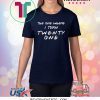 The One Where I Turn Thirty Twenty One Shirt