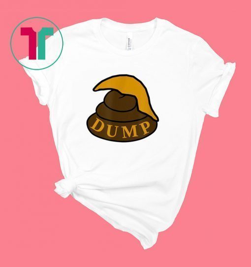 Trump Dump T-Shirt