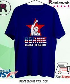 US Flag Bernie Sanders Against The Machine Red Star Bernie 2020 T-Shirt