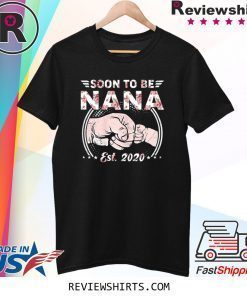 Vintage Retro Soon To Be Nana 2020 New Grandma T-Shirt