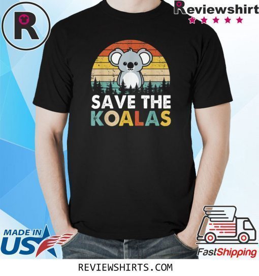 Vintage Save The Koalas Bear Australian Animal Lovers Gifts Shirt